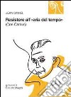 Resistere all'«aria del tempo». (Con Camus) libro di Daniel Jean