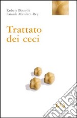 Trattato dei ceci libro