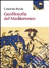 Geofilosofia del Mediterraneo libro