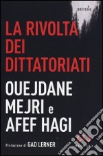 La rivolta dei dittatoriati libro