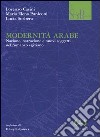 Modernità arabe. Nazione, narrazione e nuovi soggetti nel romanzo egiziano libro