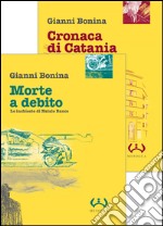 Morte a debito. Le inchieste di Natale Banco libro