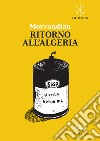 Ritorno all'Algeria libro