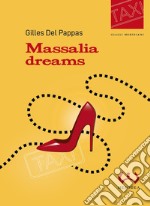 Massalia dreams libro