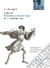 Studio sul «Timone o misantropo» di Luciano di Samosata. Ricchezza, povertà, debito, anti-umanismo, felicità di tutti libro