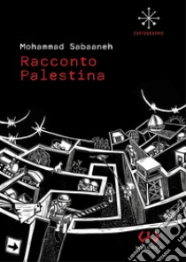 Racconto Palestina