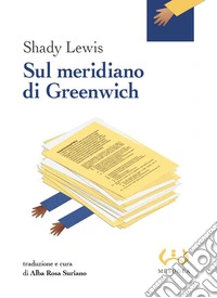 Sul meridiano di Greenwich libro