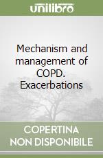 Mechanism and management of COPD. Exacerbations libro