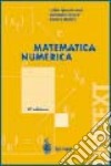 Matematica numerica libro di Quarteroni Alfio Saleri Fausto Sacco Riccardo