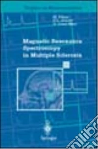 Magnetic resonance. Spectroscopy in multiple sclerosis libro