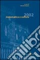 Matematica e cultura 2002