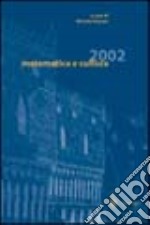 Matematica e cultura 2002 libro