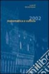 Matematica e cultura 2002 libro