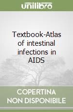 Textbook-Atlas of intestinal infections in AIDS libro