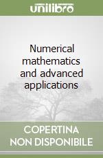 Numerical mathematics and advanced applications libro