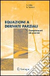 Equazioni e derivate parziali. Complementi ed esercizi libro di Salsa Sandro Verzini Gianmaria