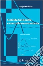 Stabilità funzionale e controllo neuroumorale libro