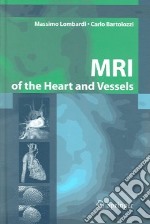 MRI of the heart and vessels libro