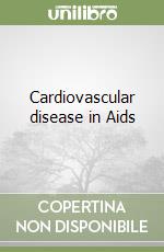 Cardiovascular disease in Aids