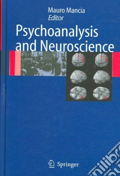 Psychoanalysis and neuroscience