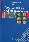 Psychoanalysis and neuroscience libro