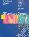 Diffuse lung diseases. Clinical features, pathology, HRCT libro
