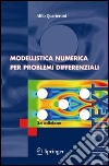 Modellistica numerica per problemi differenziali libro