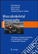 Musculoskeletal sonography technique, anatomy, semeiotics and pathological findings in rheumatic diseases