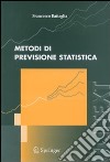 Metodi di previsione statistica libro di Battaglia Francesco