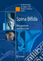 Spina bifida. Management and outcome