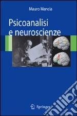 Psicoanalisi e neuroscienze libro