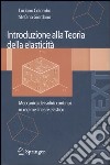 Introduzione alla teoria dell'elasticità. Meccanica dei solidi continui in regime lineare elastico libro