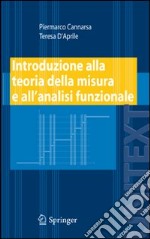 Introduzione alla teoria della misura e all'analisi funzionale libro