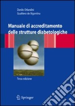 Manuale di accreditamento professionale per strutture diabetologiche