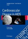 Cardiovascular disease in AIDS libro