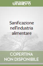 Sanificazione nell'industria alimentare libro