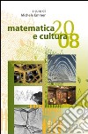 Matematica e cultura 2008 libro