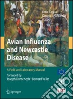 Avian influenza and Newcastle disease. A field and laboratory manual. Con CD-ROM libro