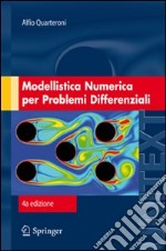 Modellistica numerica per problemi differenziali libro