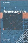 Ricerca operativa libro di Serafini Paolo