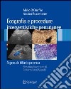 Ecografie e procedure intervenistiche percutanee: fegato, vie biliari e pancreas libro