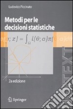 Metodi per le decisioni statistiche libro