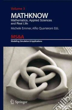 Mathknow. Mathematics, applied sciences and real life