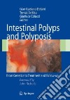 Intestinal polyps and polyposis: from genetics to treatment and follow-up libro