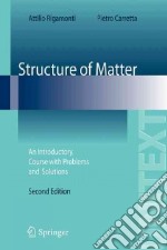 Structure of matter. An introductory course with problems and solutions libro