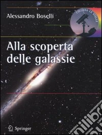 Alla scoperta delle galassie