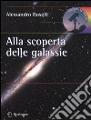Alla scoperta delle galassie libro