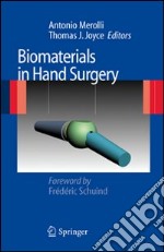 Biomaterials in hand surgery