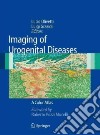Imaging of urogenital diseases. A color atlas libro