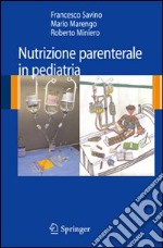 Nutrizione parenterale in pediatria libro